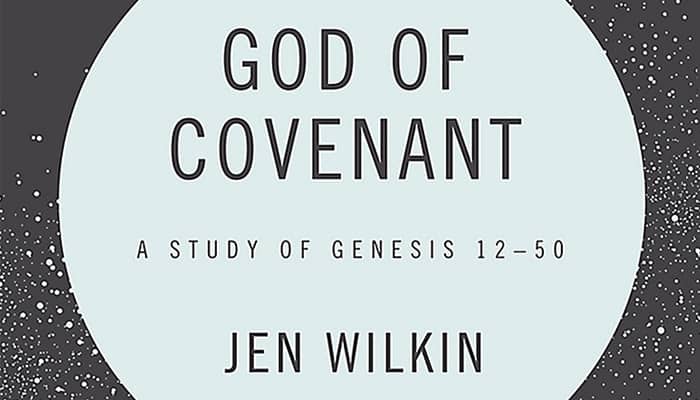 Image result for Jen Wilkin God of Covenant