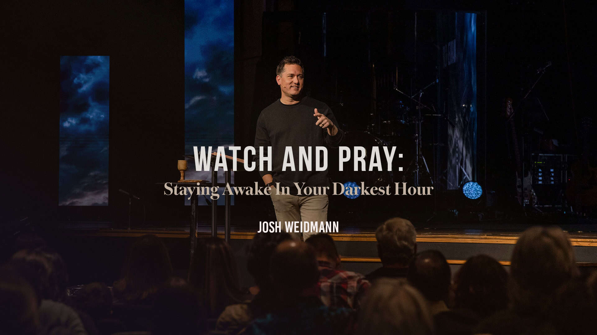 Watch and Pray- Staying Awake in Your Darkest Hour Divine Interruption